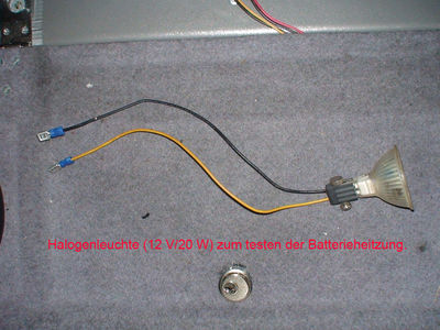 Halogenleuchte
Halogenleuchte zum Durchprüfen der Batterieheizung
